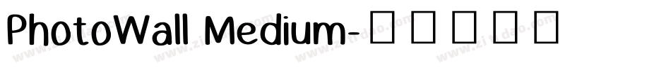 PhotoWall Medium字体转换